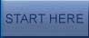 Start Here