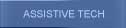 Assistive Technologies